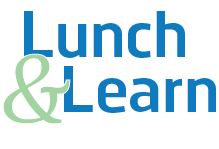 Lunch & Learn